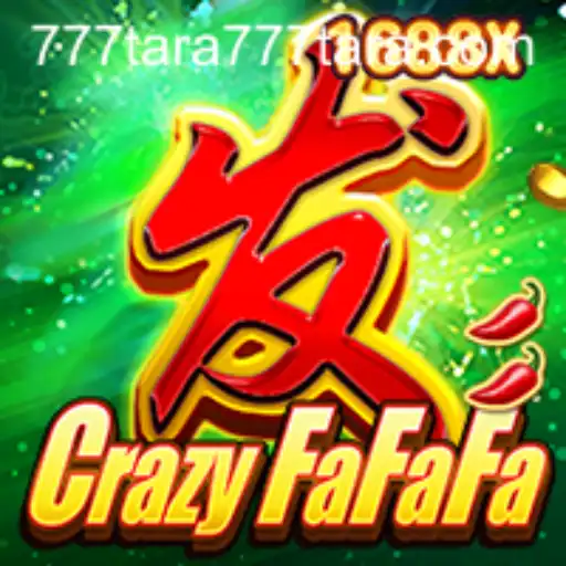 An In-Depth Look at CrazyFaFaFa: The Wild Ride of Tara777