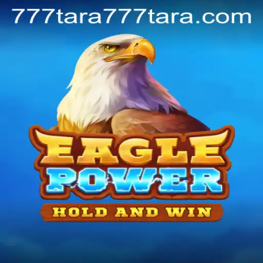 Unveiling the Exciting World of EaglePower with the Secret Key, tara777